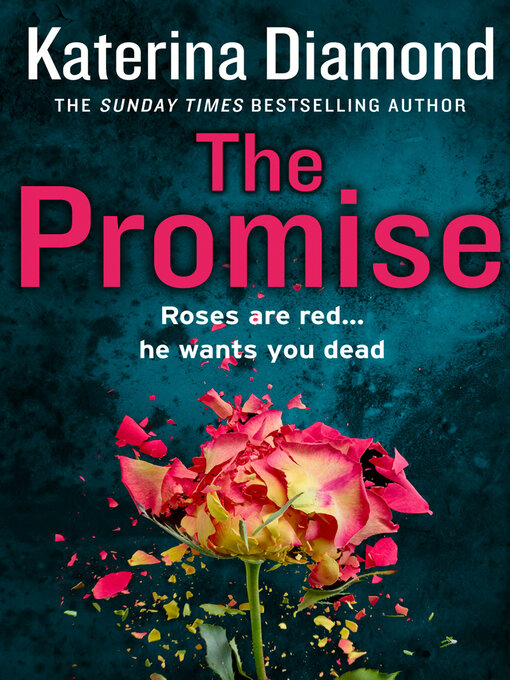 Title details for The Promise by Katerina Diamond - Available